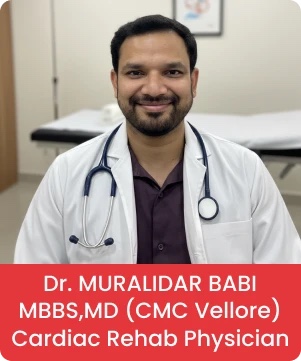 Dr Muralidar Babi, MBBS, MD (CMC Vellore), Cardiac Rehab Physician